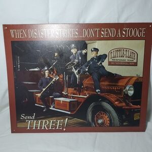 Three Stooges Vtg 2003 Comedy Fire Department Retro Metal Sign
